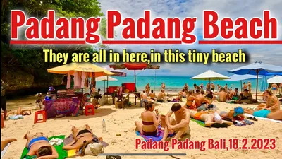 Фотографии Пляжа Паданг Паданг Бали: песчаные пляжи и теплое море